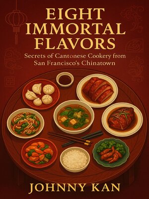 cover image of Eight Immortal Flavors